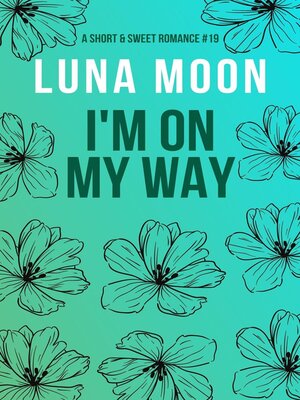 cover image of I'm On My Way
